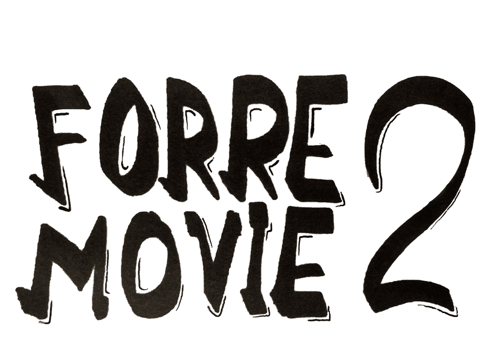 Forre Movie 2